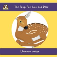 The_Frog__Fox__Lion_and_Deer